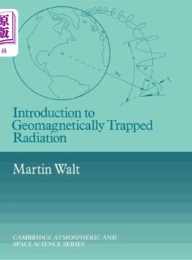 海外直订Introduction to Geomagnetically Trapped Radiation 地磁陷阱辐射简介