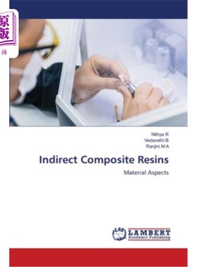 海外直订医药图书Indirect Composite Resins 间接复合树脂
