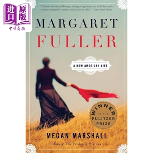 Marshall 玛格丽特 Fuller 预售 2014 中商原版 英文原版 人物传记 富勒传 Margaret 年普利策传记奖得主作品 Megan