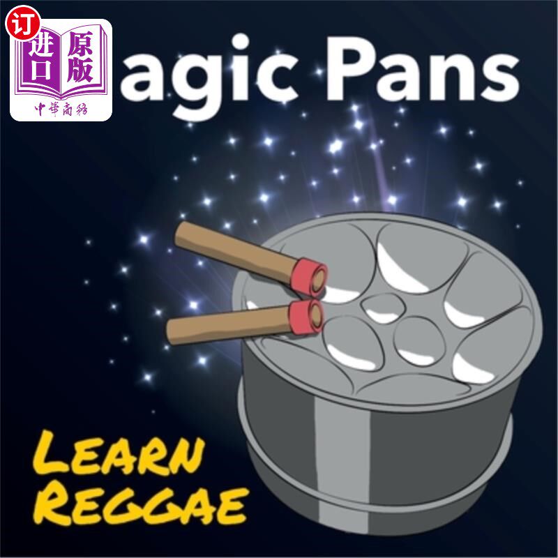 海外直订Magic Pans Learn Reggae: Magic Pans learn 雷鬼音乐:魔盘学