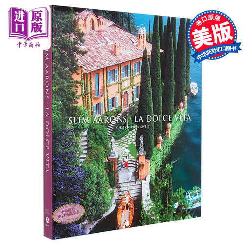 Slim Aarons: La Dolce Vita 进口艺术 斯利姆艾伦:甜蜜的生活【中商原版】
