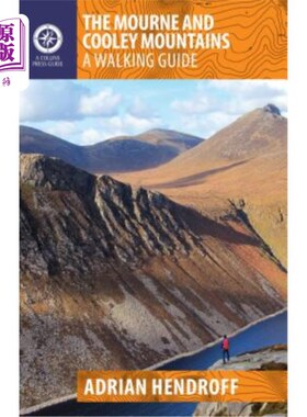 海外直订The Mourne and Cooley Mountains: A Walking Guide 莫恩和库利山脉:徒步指南