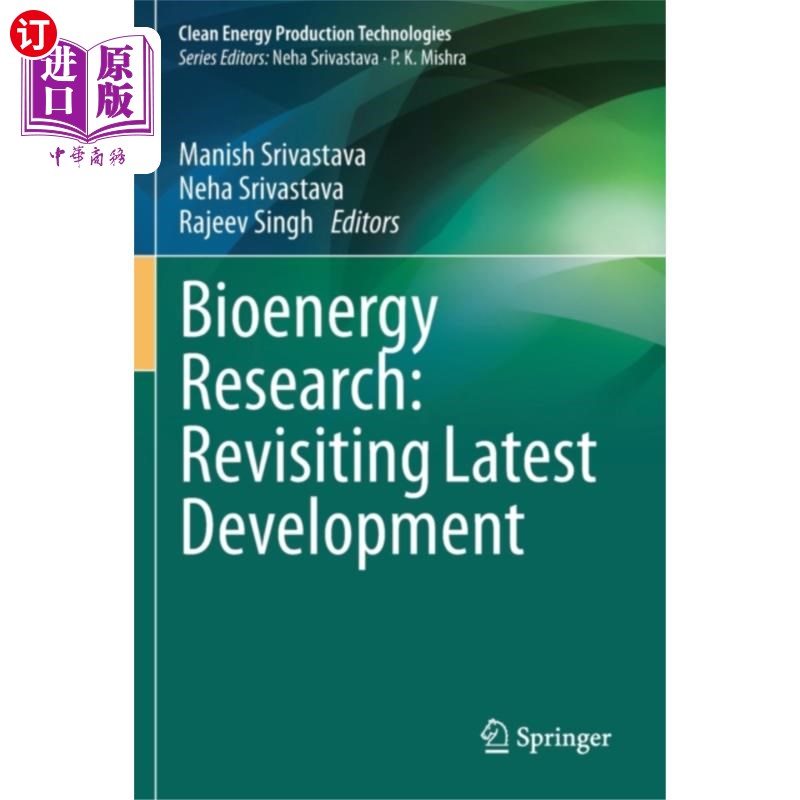海外直订Bioenergy Research: Revisiting Latest Development 生物能源研究:回顾最新发展