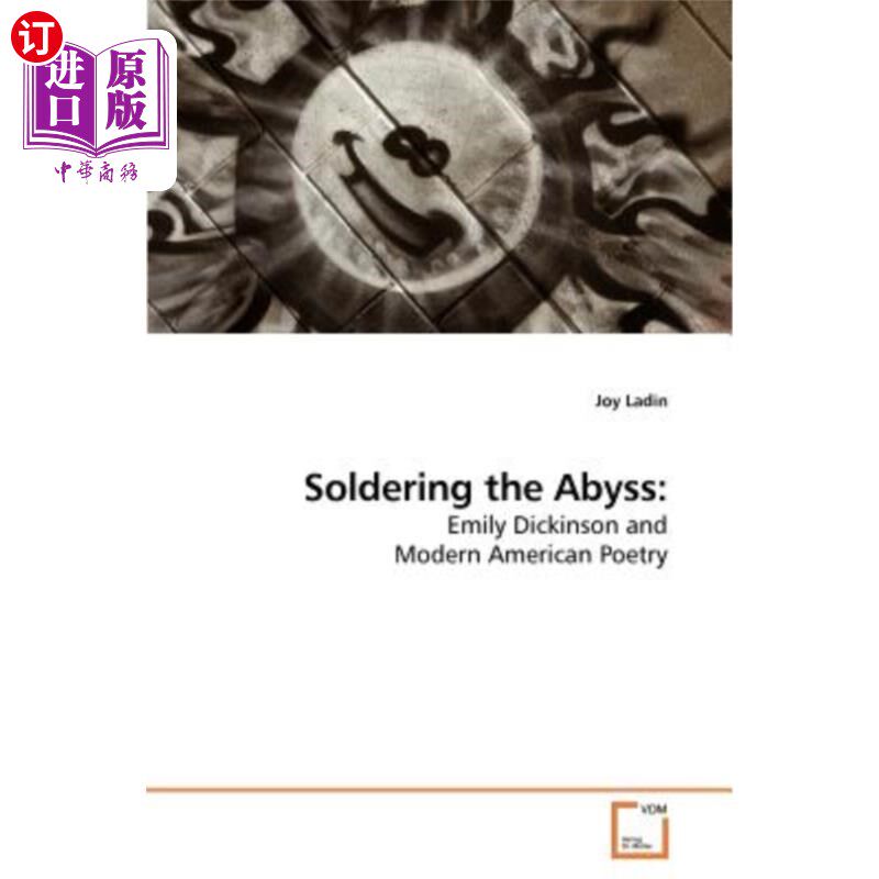 海外直订Soldering the Abyss 焊接的深渊