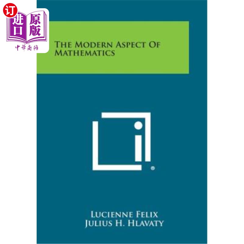 海外直订The Modern Aspect of Mathematics 数学的现代性