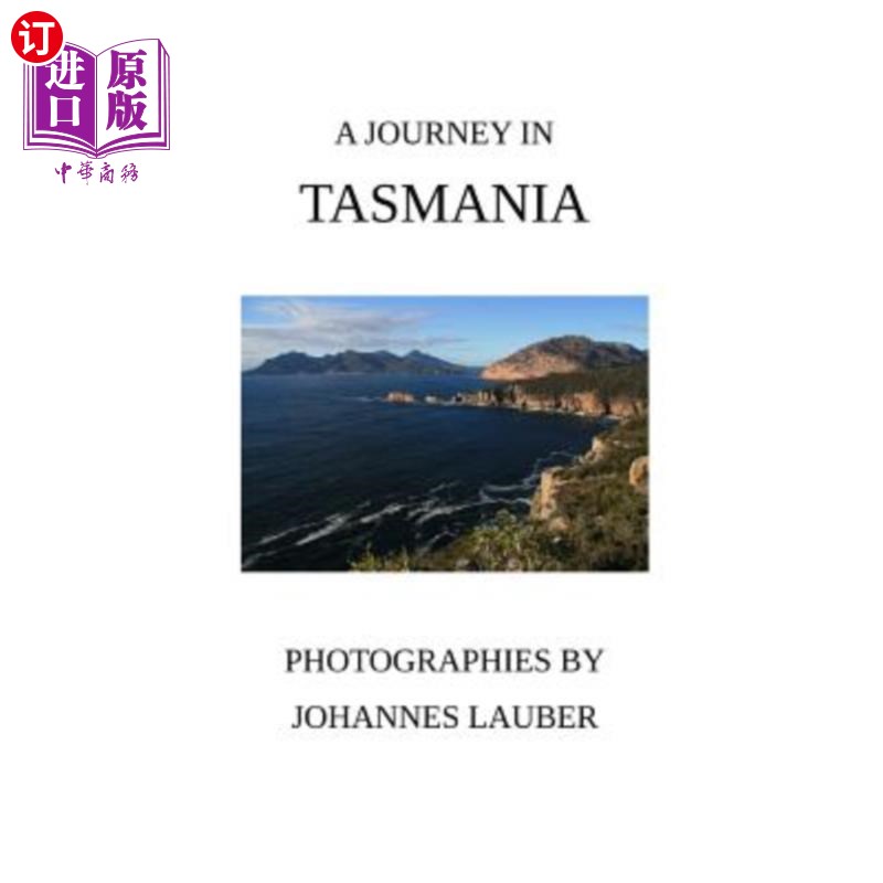 海外直订A Journey in Tasmania 塔斯马尼亚之旅