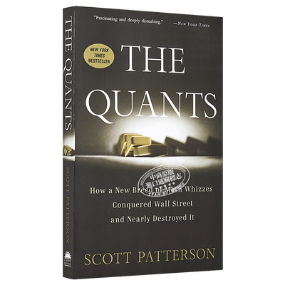 宽客 华尔街数量金融大师的另类人生 英文原版 The Quants Scott Patterson【中商原版】