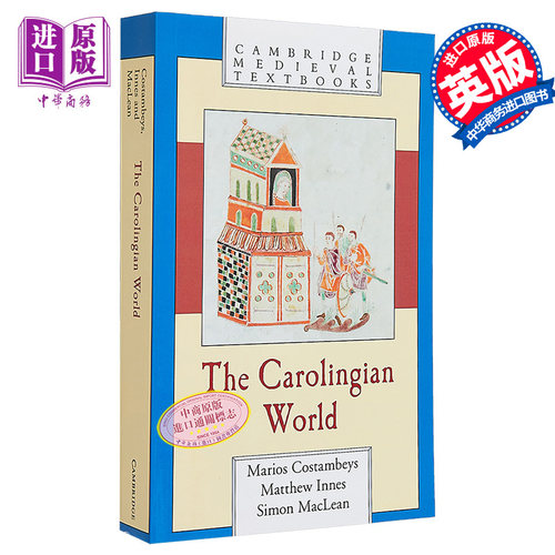 【中商原版】加洛林王朝世界（剑桥中世纪丛书）英文原版 The Carolingian World（Cambridge Medieval Textbooks）历史