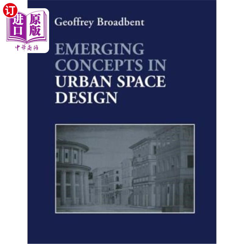海外直订Emerging Concepts in Urban Space Design 城市空间设计的新兴概念