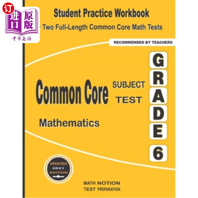 海外直订Common Core Subject Test Mathematics Grade 6: Student Practice Workbook + Two Fu 数学六年级公共核心科目测试