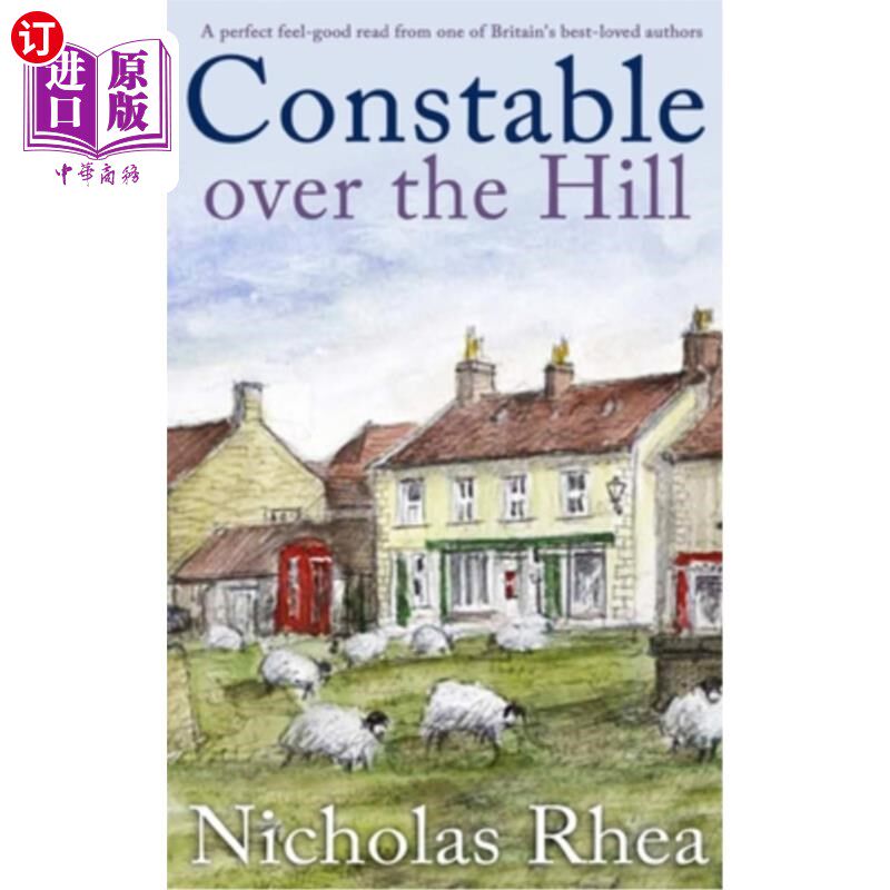 海外直订CONSTABLE OVER THE HILL a perfect feel-good read from one of Britain's best-love 《山上的警察》是英国受欢迎