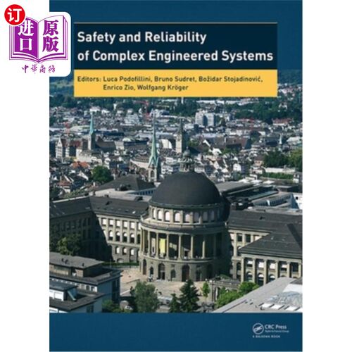 海外直订Safety and Reliability of Complex Engineered Systems: Esrel 2015 复杂工程系统的安全性和可靠性:Esrel 2015