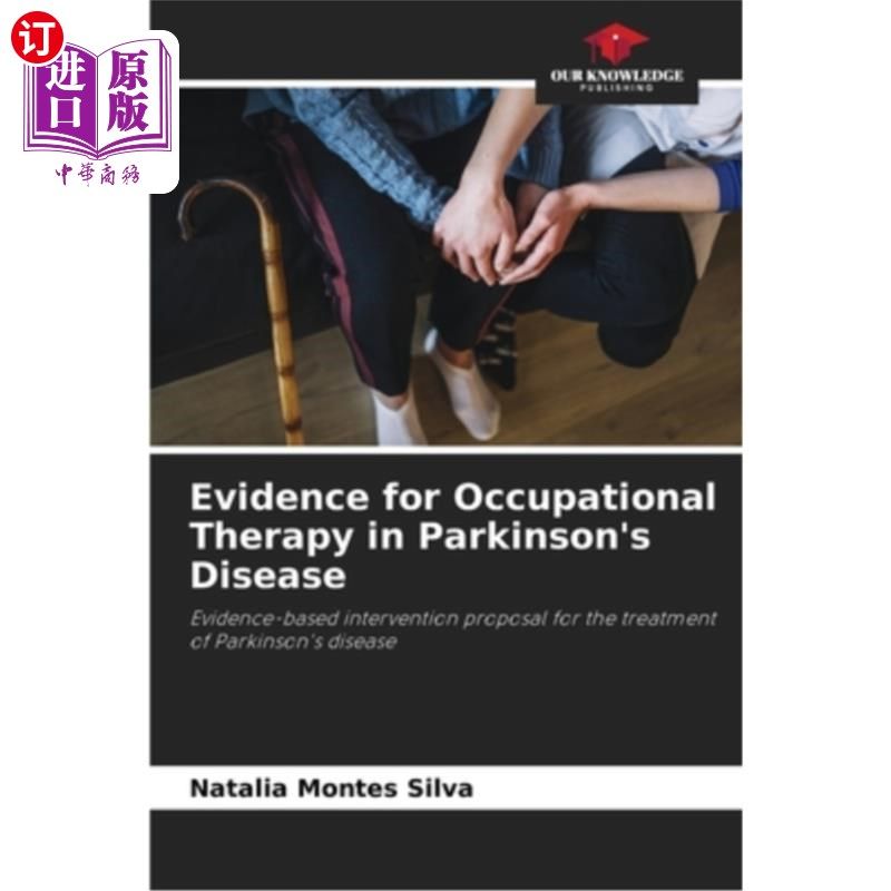 海外直订医药图书Evidence for Occupational Therapy in Parkinson's Disease 帕金森病职业治疗的证据