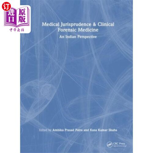 海外直订Medical Jurisprudence & Clinical Forensic Medici... 医学法学与临床法医学