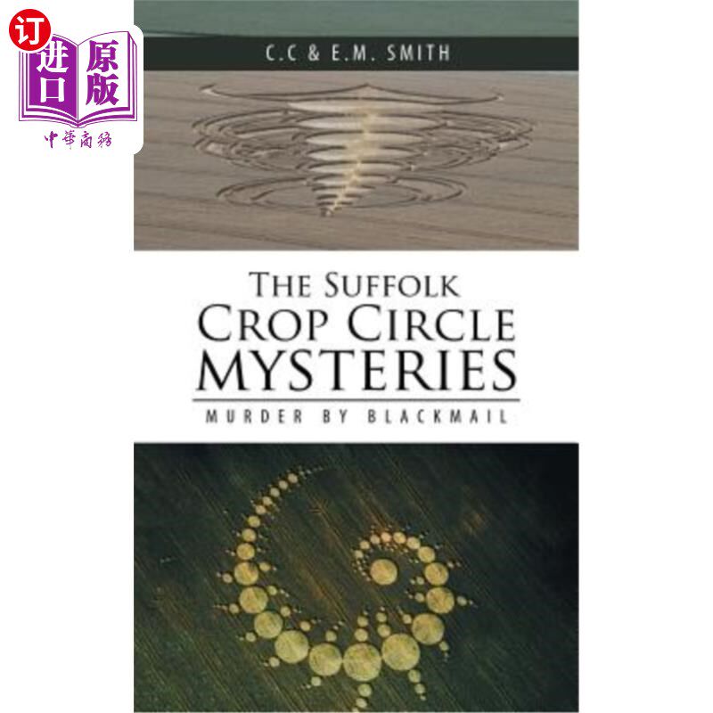 海外直订The Suffolk Crop Circle Mysteries: Murder by Blackmail 萨福克麦田怪圈之谜：勒索谋杀