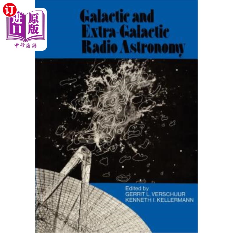 海外直订Galactic and Extra-Galactic Radio Astronomy 银河系和银河系外射电天文学