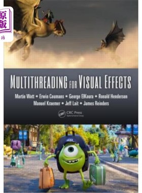 海外直订Multithreading for Visual Effects 多线程视觉效果