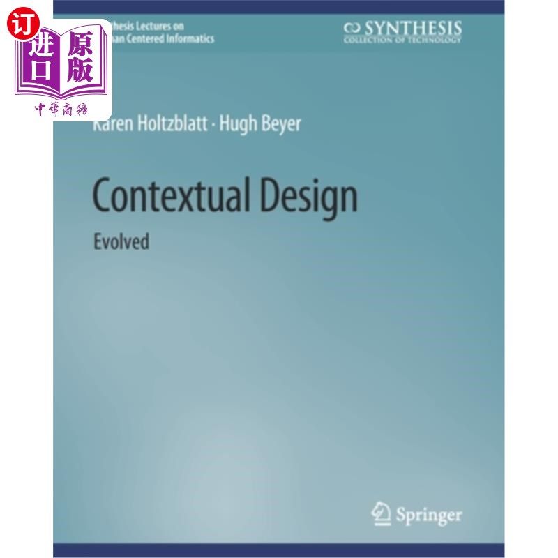 海外直订Contextual Design: Evolved 情景设计:进化