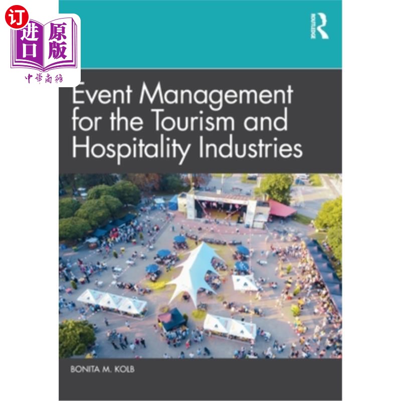 海外直订Event Management for the Tourism and Hospitality Industries 旅游及酒店行业的活动管理