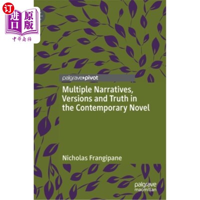 海外直订Multiple Narratives, Versions and Truth in the Contemporary Novel 当代小说的多重叙事、版本与真相
