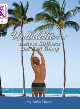 海外直订医药图书Undulation: Relieve Stiffness and Feel Young 起伏：缓解僵硬，让你感觉年轻
