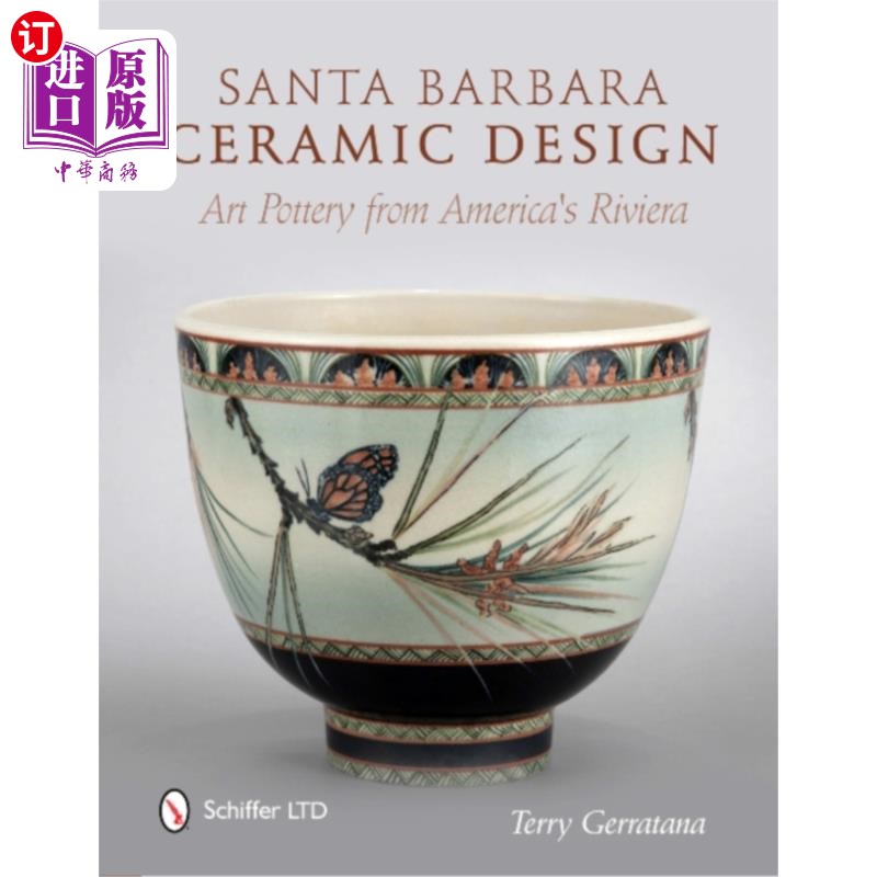 海外直订Santa Barbara Ceramic Design: Art Pottery from A... 圣巴巴拉陶瓷设计:来自美洲里维埃拉的艺术陶器