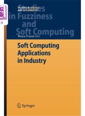 海外直订Soft Computing Applications in Industry 软计算在工业中的应用