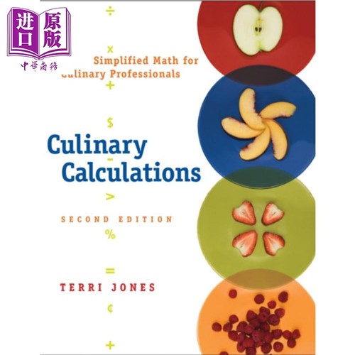 现货 Culinary Calculations - Simplified Math for Culinary Professionals 2e【中商原版】