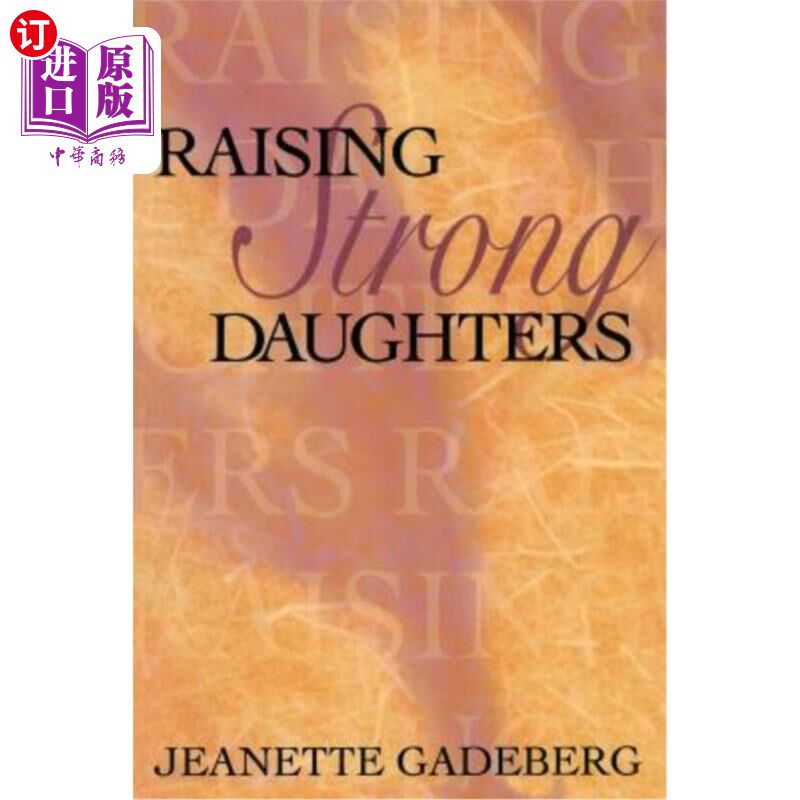 海外直订Raising Strong Daughters 养育强壮的女儿