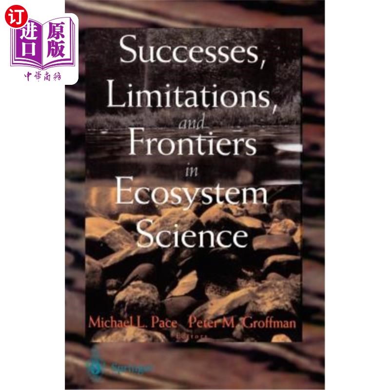 海外直订Successes, Limitations, and Frontiers in Ecosystem Science 生态系统科学的成功、局限和前沿