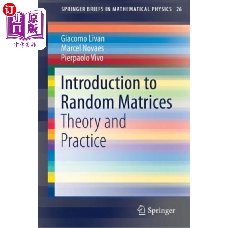 海外直订Introduction to Random Matrices: Theory and Practice 随机矩阵导论:理论与实践