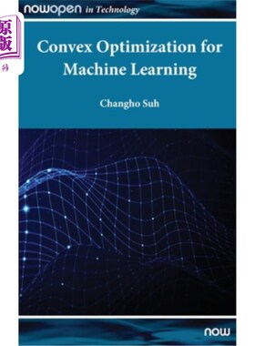 海外直订Convex Optimization for Machine Learning 面向机器学习的凸优化