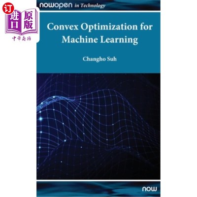 海外直订Convex Optimization for Machine Learning 面向机器学习的凸优化