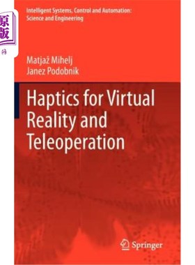 海外直订Haptics for Virtual Reality and Teleoperation 用于虚拟现实和遥操作的触觉