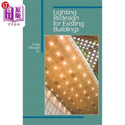 海外直订Lighting Redesign for Existing Buildings 现有建筑的照明重新设计