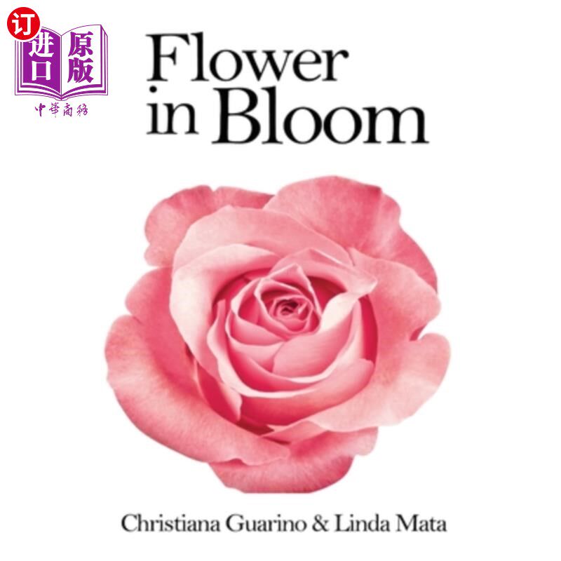 海外直订Flowers in Bloom 盛开的鲜花