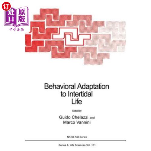 海外直订Behavioral Adaptation to Intertidal Life 潮间带生活的行为适应
