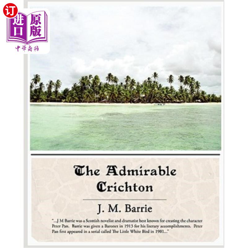 海外直订The Admirable Crichton 孤岛历险记