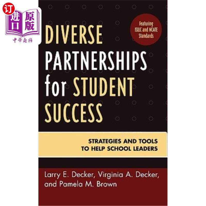 海外直订Diverse Partnerships for Student Success: Strategies and Tools to Help School Le 学生成功的多样化伙伴关系: