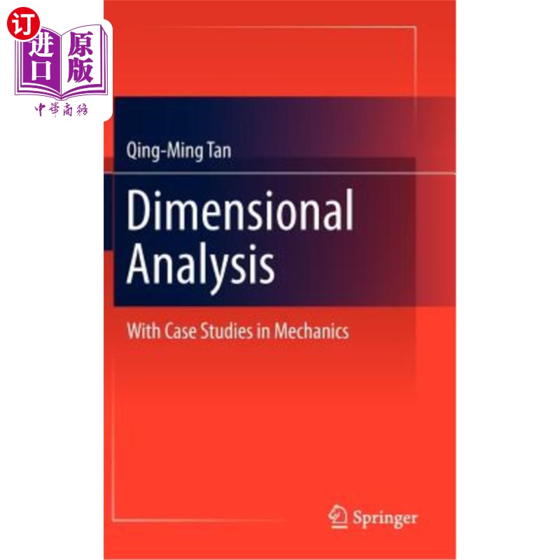 海外直订Dimensional Analysis: With Case Studies in Mechanics 量纲分析:以力学为例