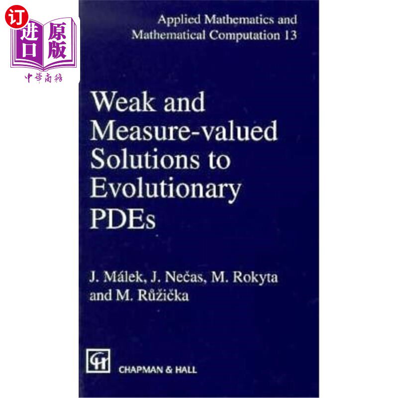 海外直订Weak and Measure-Valued Solutions to Evolutionary Pdes 演化偏微分方程的弱解和度量值解