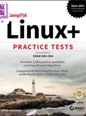 现货 Compatia Linux+ 实践测试 考试 XK0 004 第2版 Comptia Linux+ Practice Tests Exam Xk0 004 Steven Suehring