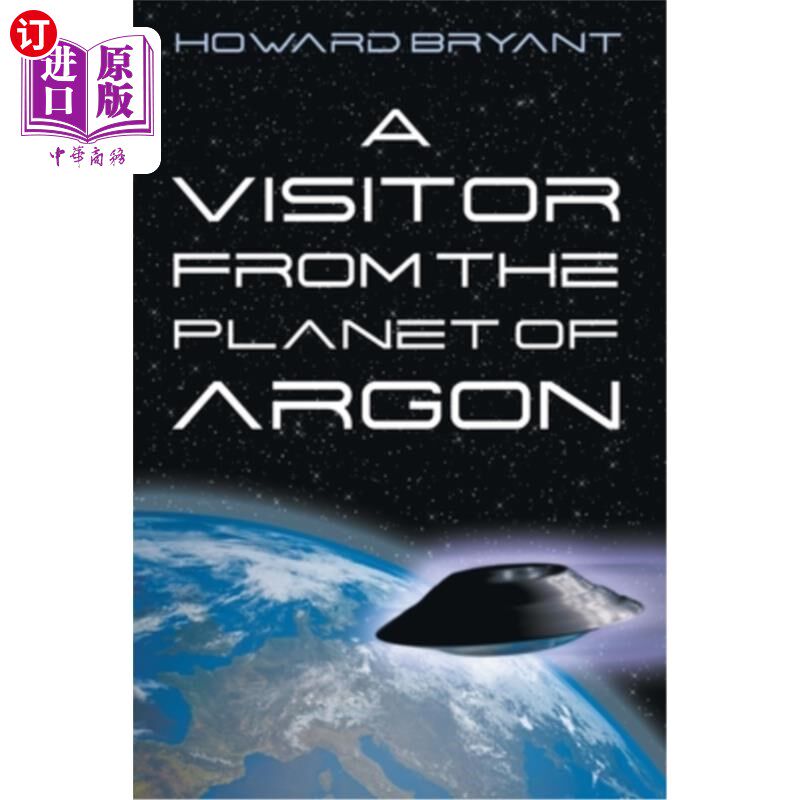 海外直订A Visitor from the Planet of Argon 来自氩星球的访客