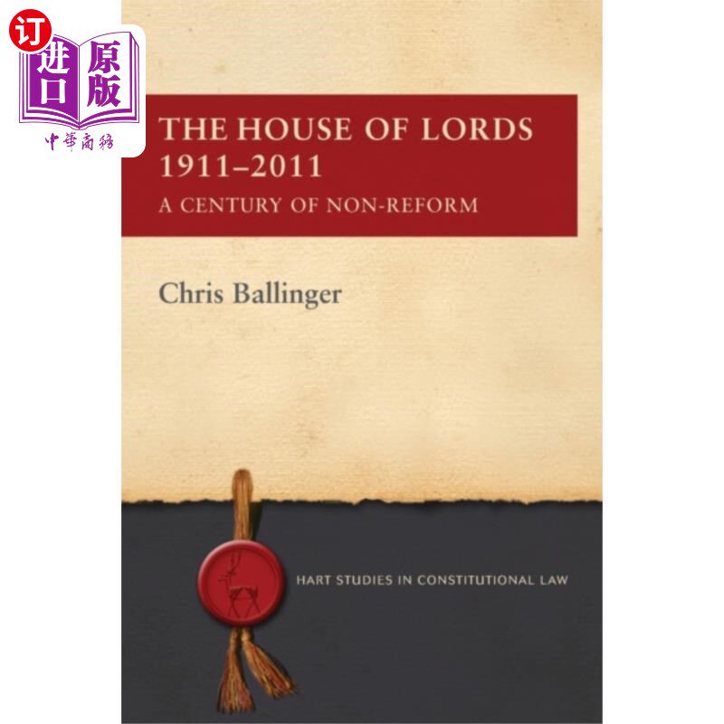 海外直订House of Lords 1911-2011 1911-2011年上议院