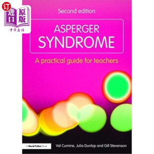 Practical Guide for 海外直订Asperger 阿斯伯格综合症 Teachers 教师实用指南 Syndrome