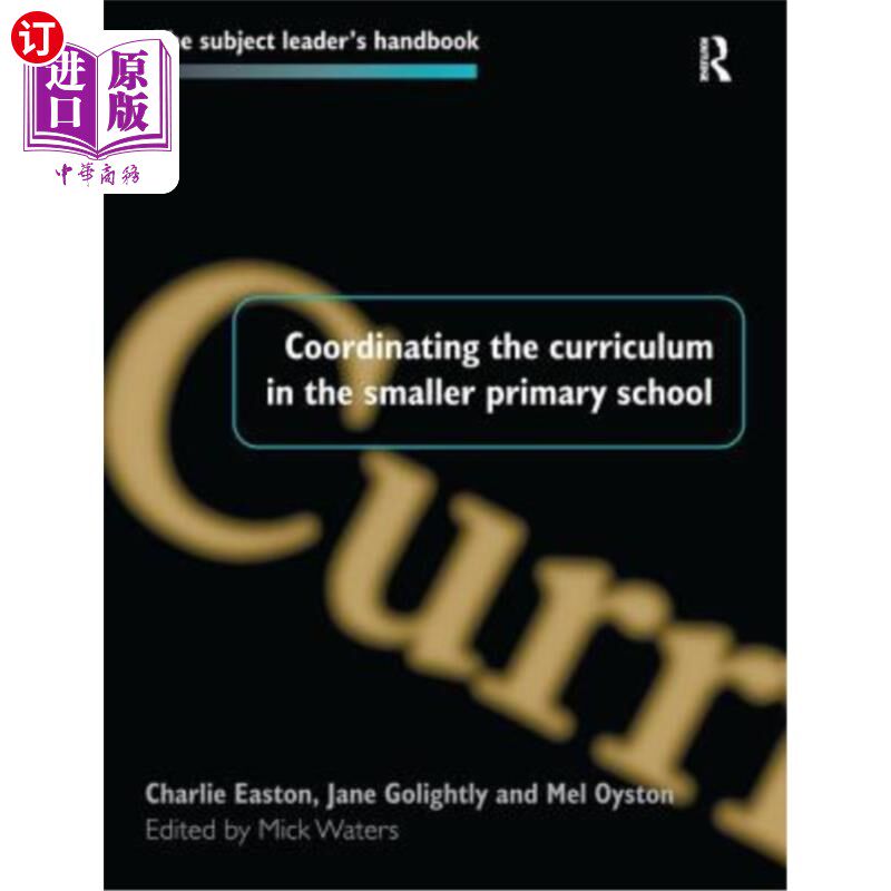 海外直订Coordinating the Curriculum in the Smaller Primary School 小型小学课程的协调
