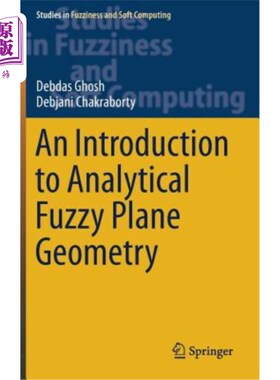 海外直订An Introduction to Analytical Fuzzy Plane Geometry 解析模糊平面几何导论