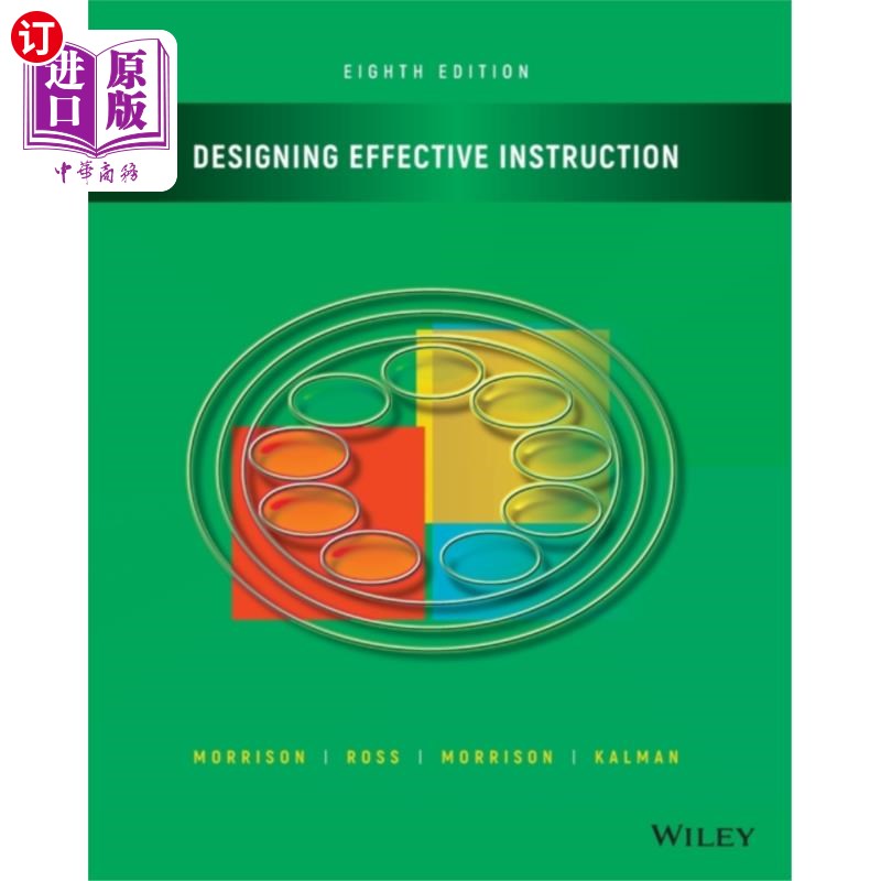海外直订Designing Effective Instruction, Eighth Edition 设计有效教学，第8版