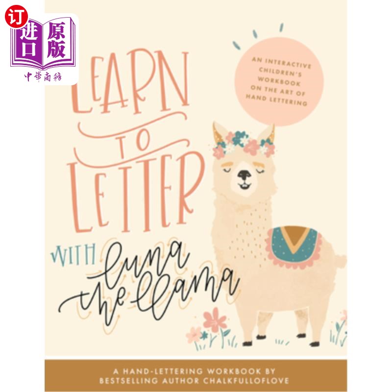 海外直订Learn to Letter with Luna the Llama: An Interactive Children's Workbook on the A 学习与露娜一起书写美洲驼：