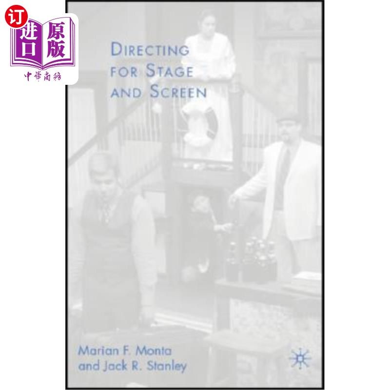 海外直订Directing for Stage and Screen 舞台和银幕导演